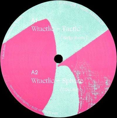 Wraetlic - Wraetlic Remixes 01 (incl. Hodge / DINA / Deena Abdelwahed / Pseudopolis Remixes) : 12inch
