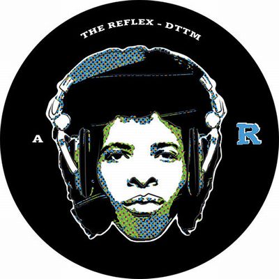 The Reflex - DTTM / PSHRMN : 12inch