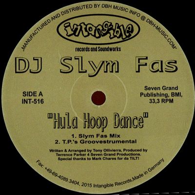 DJ Slym Fas - Hula Hoop Dance/ Memories : 12inch