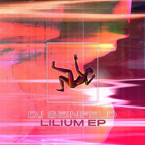 DJ Seinfeld - Lilium