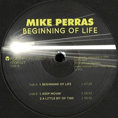 Mike Perras - Beginning Of Life : 12inch