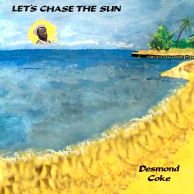Desmond Coke - Let's Chase The Sun : LP