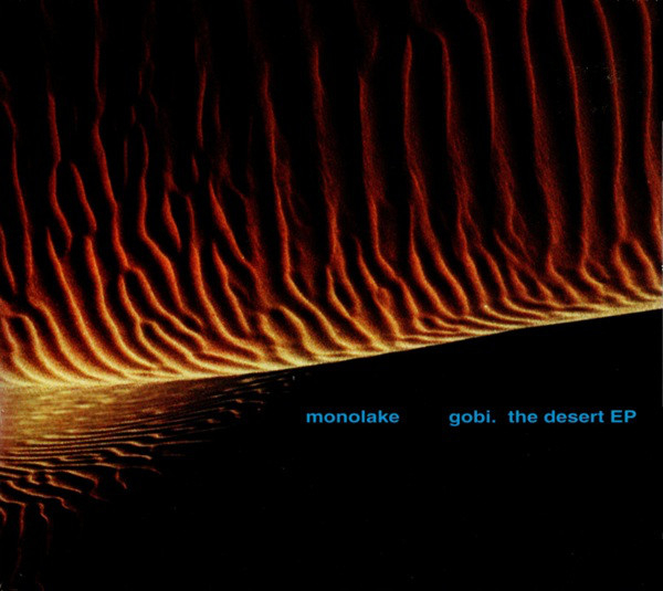 Monolake - Gobi. The Desert EP