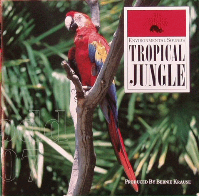 Bernie Krause - Tropical Jungle : CD