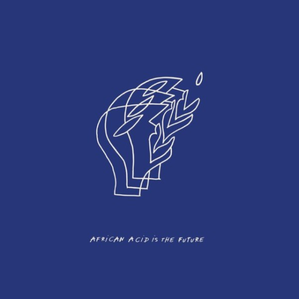 LES FILLES DE ILLIGHADAD & EDMONY KRATER - African Acid Is The Future – Ambiance II (Dauwd / Maryisonacid / Dj Oil remixes)