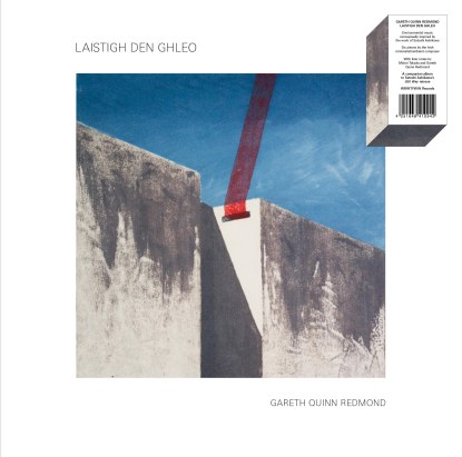Gareth Quinn Redmond - Laistigh Den Ghleo : LP