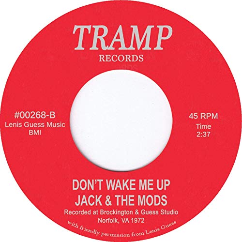 Jack & The Mods - Don&#039;t Wake Me Up : 7inch