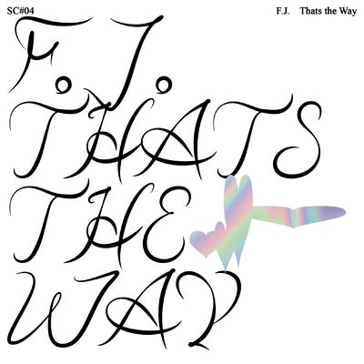 F.J. - THAT&#039;S THE WAY : LP