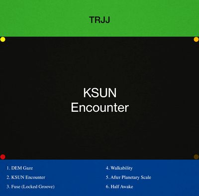 Trjj - KSUN Encounter : 12inch