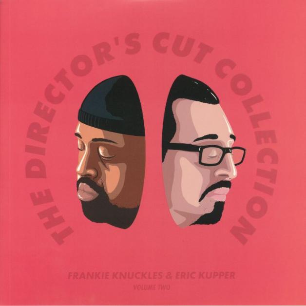Frankie Knuckles & Eric Kupper - The Director’s Cut Collection Volume Two : 2 X LP