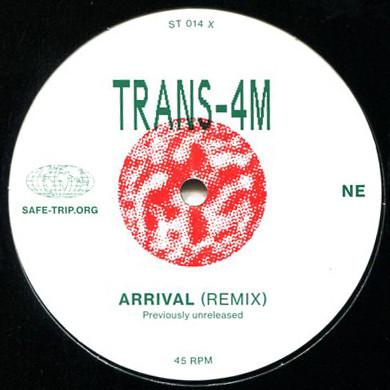 Trans-4M - ARRIVAL / AMMA MIXES : 12inch