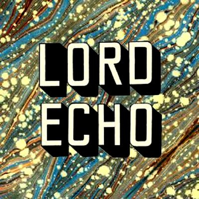 Lord Echo - Curiosities (DJ Friendly Edition)