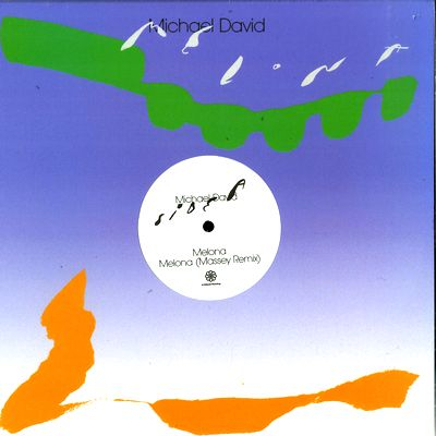 Michael David - Melona EP (Chris Massey remix)