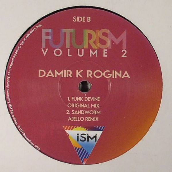 Bonar Bradberry / Damir K. Rogina - Futurism Volume 2 : 12inch