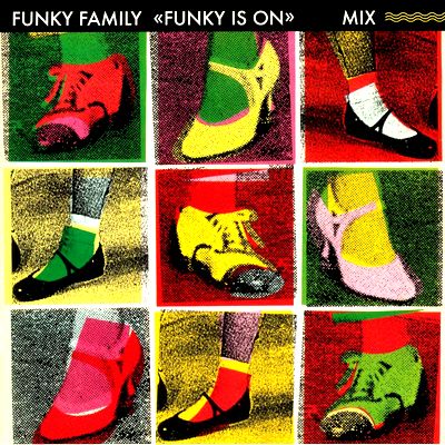 Funky Family - Funk Is On : 12inch
