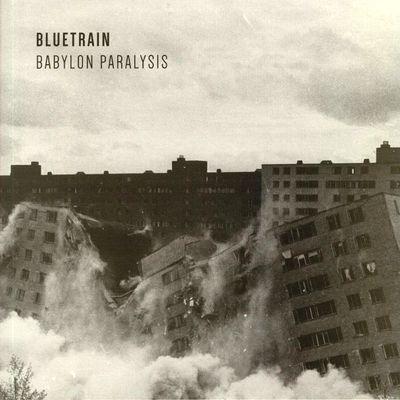 Bluetrain - Babylon Paralysis : 12inch