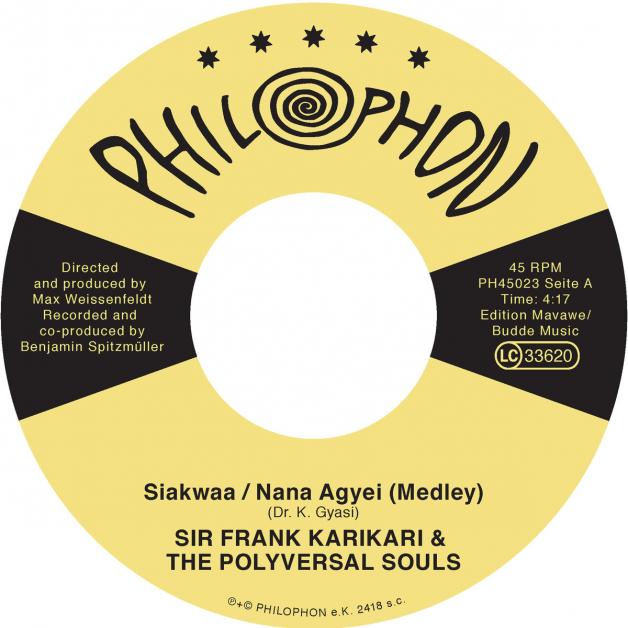 The Polyversal Souls & Sir Frank Karikari - Siakwaa / Nana Agyei (Medley) : 7inch