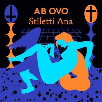 Stiletti-Ana - AB OVO