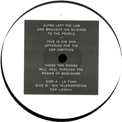Autre - LA Funk b/w Wig Teleportation