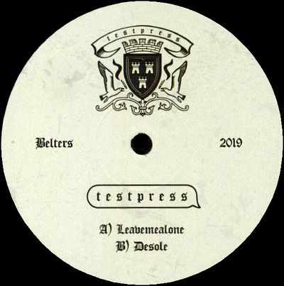T E S T P R E S S - Leavemealone / Desole