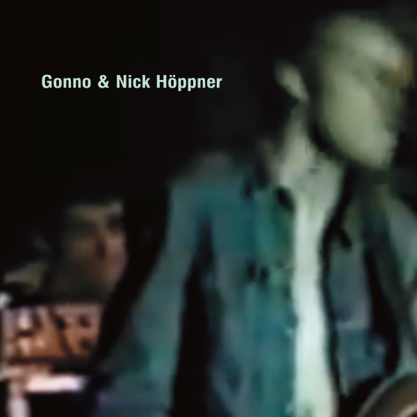 Gonno & Nick Höppner - Lost : 12inch