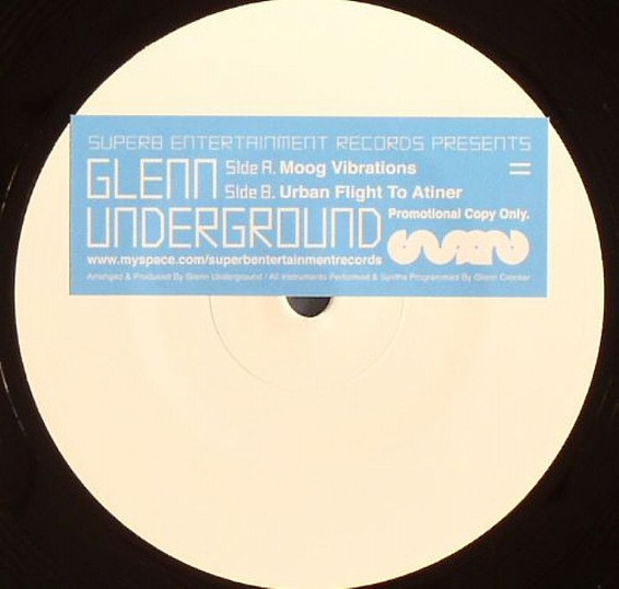 Glenn Underground - Moog Vibrations / Urban Flight To Atiner