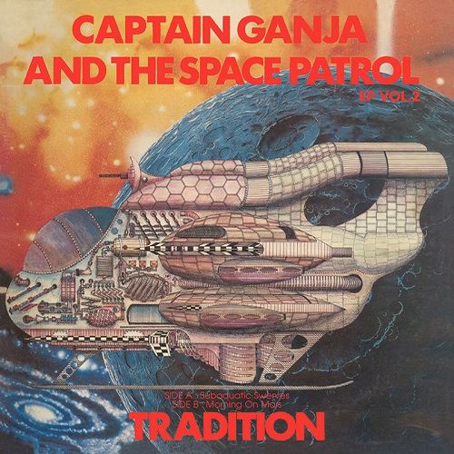 Tradition - Captain Ganja & The Space Patrol Ep Vol.2 : 7inch
