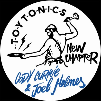 Cody Currie & Joel Holmes - New Chapter : 12inch