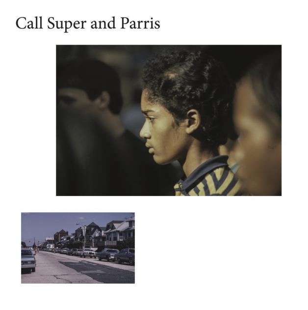 Call Super & Parris - CANUFEELTHESUNONYRBACK : 12inch
