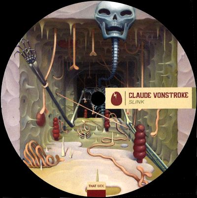Claude Vonstroke - Slink : 12inch