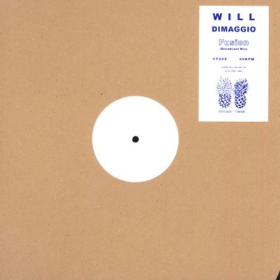 Will Dimaggio - Fusion (Broadcast Mix) : 12inch