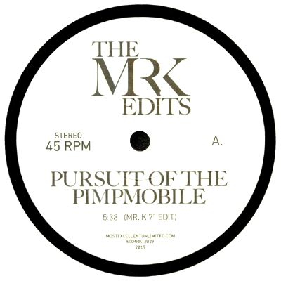 Mr. K - Pursuit Of The Pimpmobile