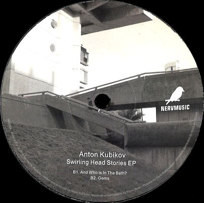 Anton Kubikov - Swirling Head Stories EP : 12inch