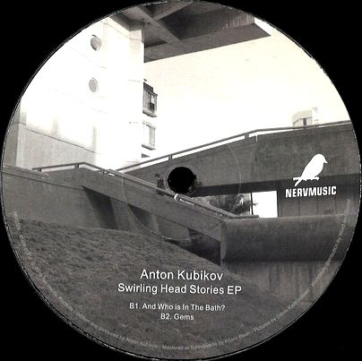 Anton Kubikov - Swirling Head Stories EP