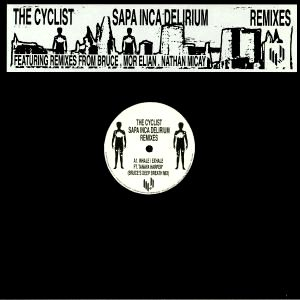 The Cyclist - Sapa Inca Delirium Remixes