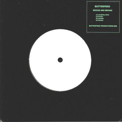 Butterfred - Bricks and Breaks : 7inch