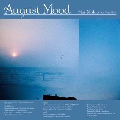見汐麻衣 With Goodfellas - August mood / さようなら、さよなら　If you say so,good bye(7")