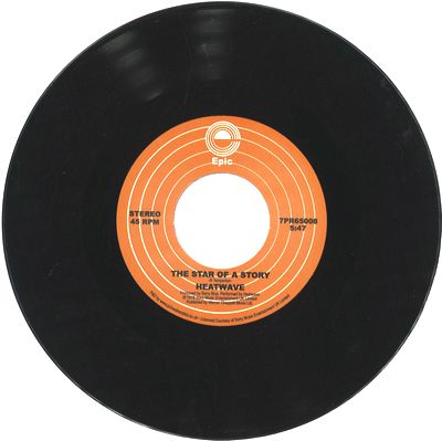 Heatwave - The Star of a Story / Ain’t No Half Steppin’ : 7inch