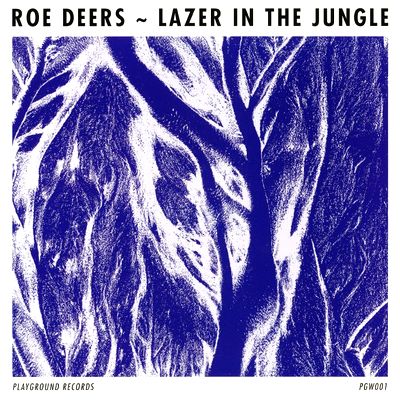 Roe Deers - LAZER IN THE JUNGLE EP : 12inch