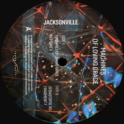 Jacksonville - Machines Of Loving Grace : 12inch