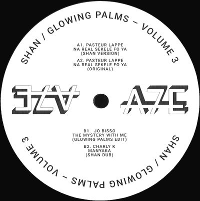 Shan / Glowing Palms - Africa Seven Presents A7Edits Volume 3 : 12inch