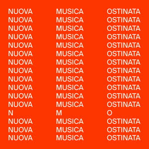 N.M.O. - Nuova Musica Ostinata : 12inch
