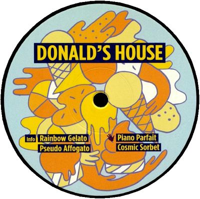 Donald’s House - Rainbow Gelato EP : 12inch