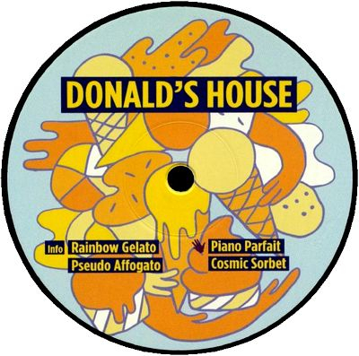 Donald’s House - Rainbow Gelato EP