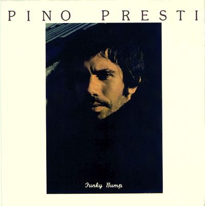 Pino Presti - Funky Bump : 12inch