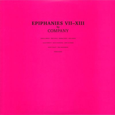 Company - Epiphanies VII-XIII