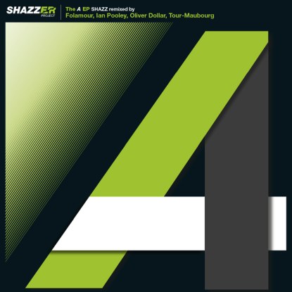 Shazz / Nuages - The A EP ( incl. Folamour, Ian Pooley, Oliver Dollar Remixes) : 12inch