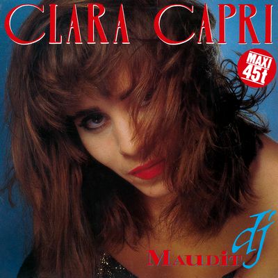 Clara Capri - Maudit DJ : 12inch