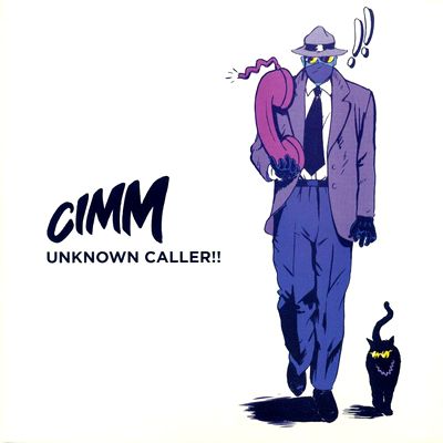 Cimm - Unknown Caller!! EP : 12inch×2