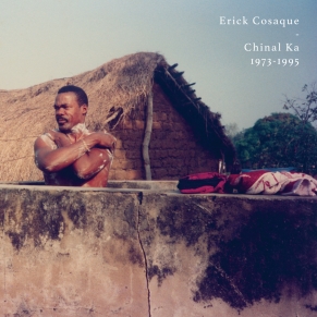 Erick Cosaque - CHINAL KA 1973 – 1995 : 2LP